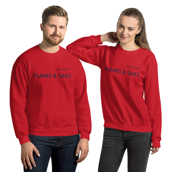 Pilots & Mariners Casual Wear: Navy Blue lettering of Planes & Sails across the red sweatshirts' front with a small space above to customize it with one's own name.