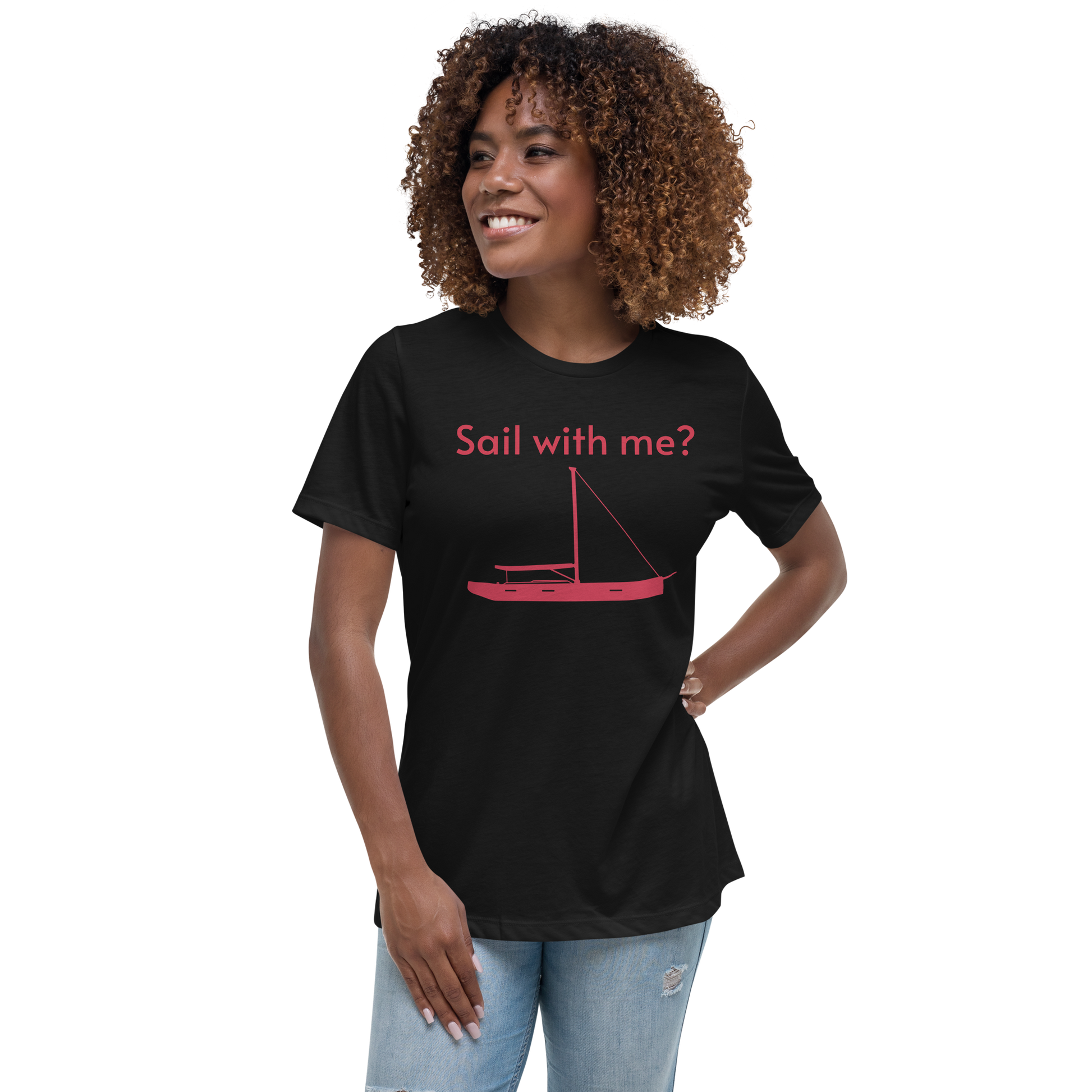 Sailing apparel: womens customizable black Tee shirt depicting a red 80FT sailing boat with text above the mast saying "sail with me?" that customers may change or leave at will.