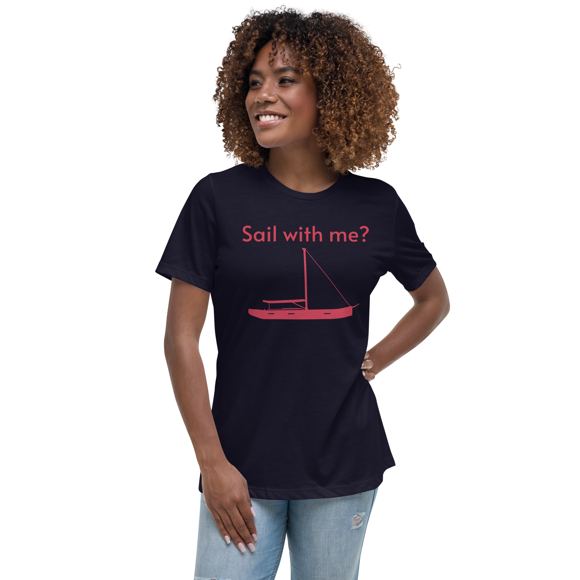 Sailing apparel: womens customizable navy blue Tee shirt depicting a red 80FT sailing boat with text above the mast  saying "sail with me?" that customers may change or leave at will.